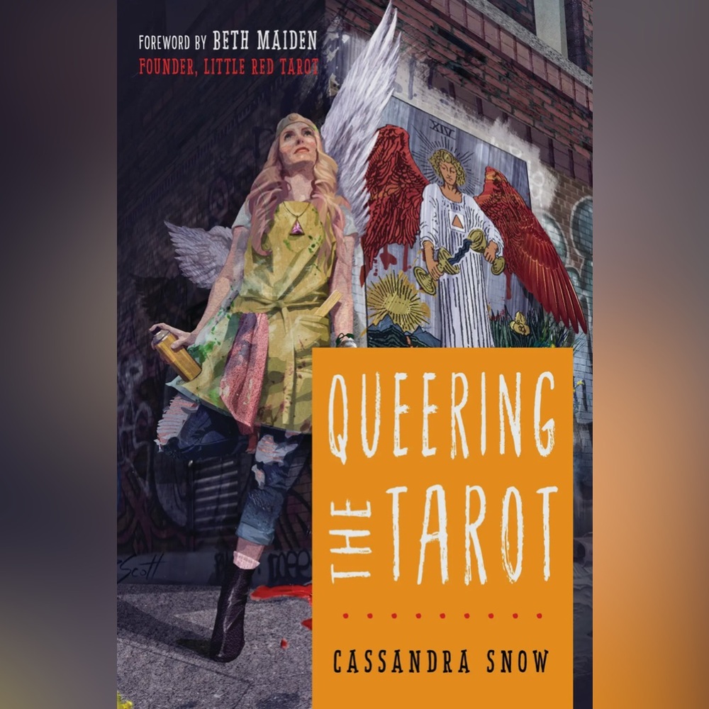 Queering The Tarot by Cassandra Snow